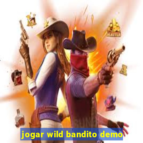 jogar wild bandito demo